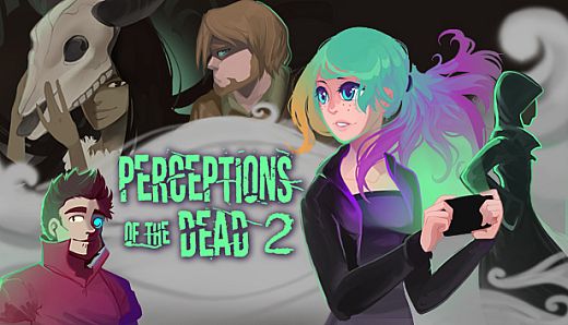 Perceptions of the Dead 2