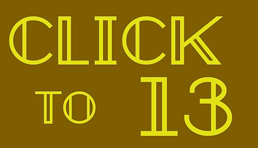 Click to 13