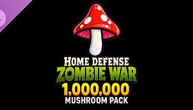 Home Defense Zombie War - 1,000,000 Mushroom Pack