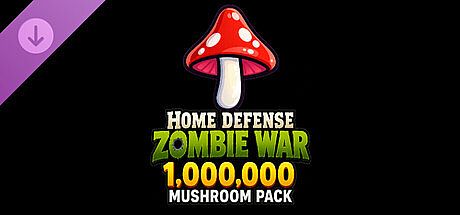 Home Defense Zombie War - 1,000,000 Mushroom Pack DLC