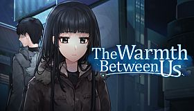 The Warmth Between Us