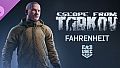 Escape from Tarkov: USEC - Fahrenheit