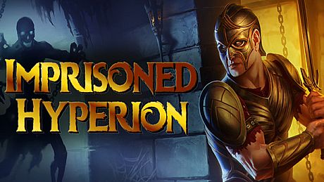 Imprisoned Hyperion Game