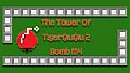 The Tower Of TigerQiuQiu 2 Bomb M4