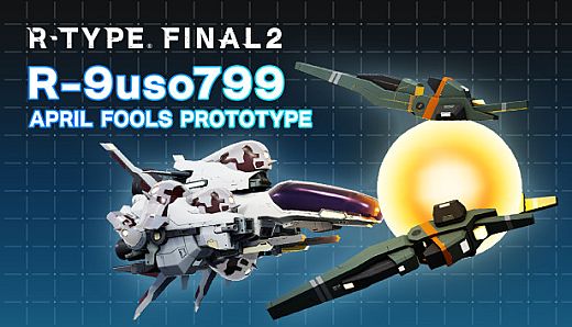 R-Type Final 2: APRIL FOOLS PROTOTYPE R-Craft