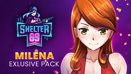 Shelter 69 - Exclusive Milena Pack DLC