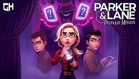 Parker & Lane: Twisted Minds