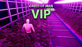 Greed of Man - VIP