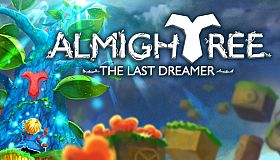 Almightree: The Last Dreamer