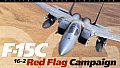F-15C: Red Flag Campaign
