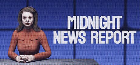 Midnight News Report Game
