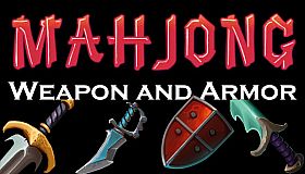 Weapon and Armor: Mahjong