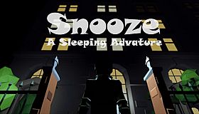Snooze: A Sleeping Adventure