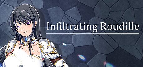 Infiltrating Roudille Game