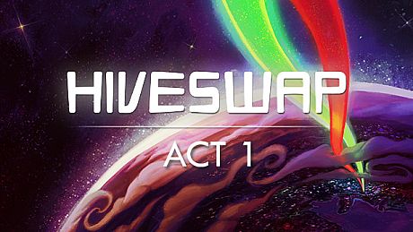 HIVESWAP: ACT 1 Game