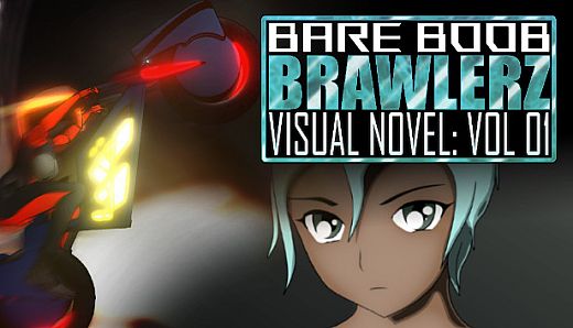 Bare Boob Brawlerz Visual Novel: Vol 1