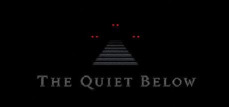 The Quiet Below Game
