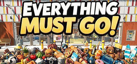 Everything Must Go!