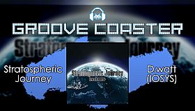 Groove Coaster - Stratospheric Journey