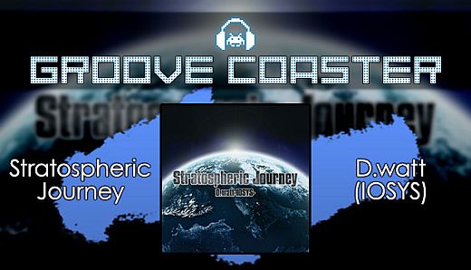 Groove Coaster - Stratospheric Journey