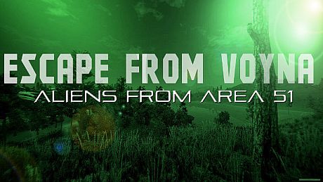 ESCAPE FROM VOYNA: ALIENS FROM ARENA 51 Game