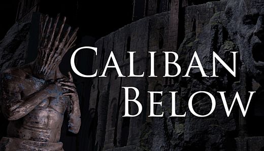 Caliban Below