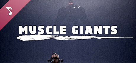 MUSCLE GIANTS Soundtrack DLC