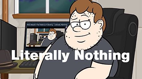 Nick Beard: The Fedora of Destiny - Literally Nothing DLC