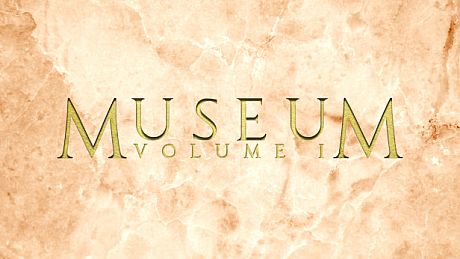 MUSEUM VOLUME I Game