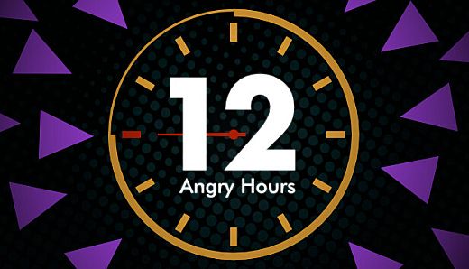 12 Angry Hours
