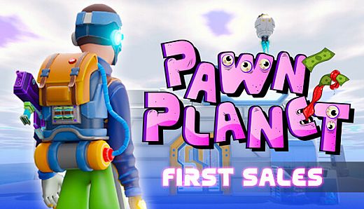 Pawn Planet: First Sales
