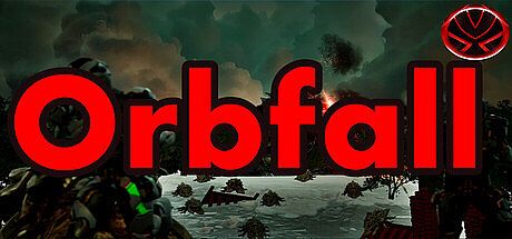 Orbfall Reclaim the Planet