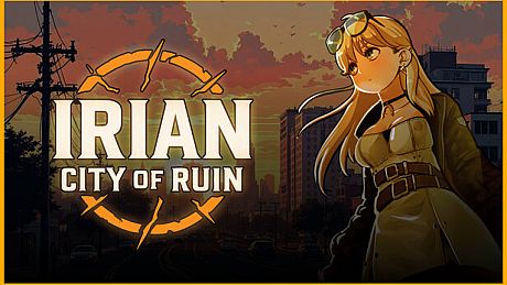 Irian: City of ruin Game