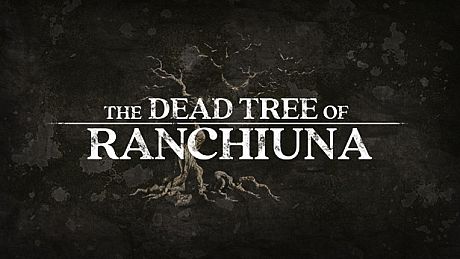 The Dead Tree of Ranchiuna Game