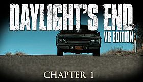 Daylight's End VR Edition - Chapter 1