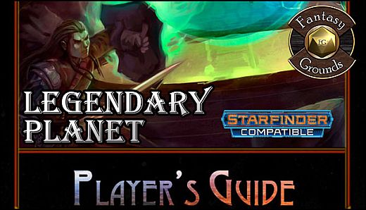 Fantasy Grounds - Legendary Planet Players Guide (SFRPG)