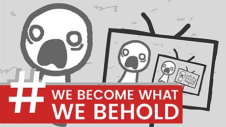 We Become What We Behold [Fan-Made Port] Game