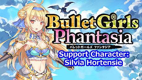 Bullet Girls Phantasia - Support Character: Silvia Hortensie DLC