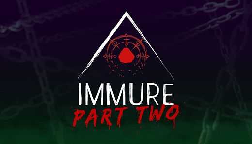 IMMURE: Part Two