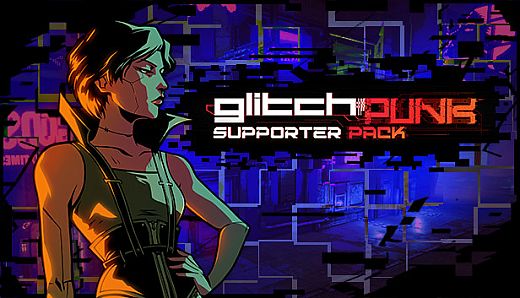 Glitchpunk - Supporter Pack