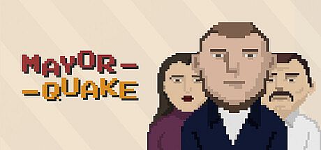 Mayor Quake Game