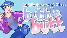 Help! I've Been Cursed With a Bubble Butt