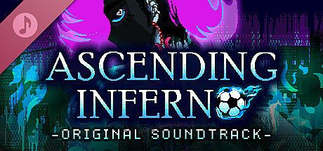 Ascending Inferno Soundtrack