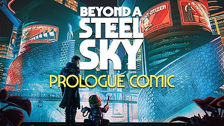 Beyond a Steel Sky Prologue Comic Book DLC