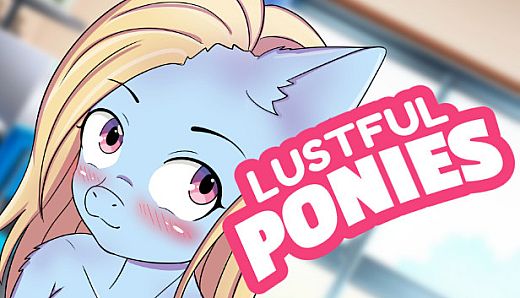Lustful Ponies