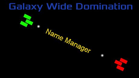 Galaxy Wide Domination - Name Manager DLC