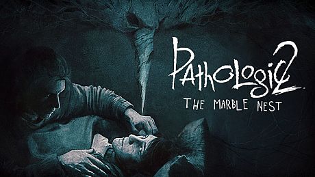 Pathologic 2: Marble Nest DLC