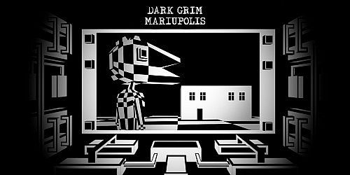 Dark Grim Mariupolis
