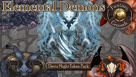 Fantasy Grounds - Devin Night Token Pack #115: Elemental Demons (Token Pack) DLC
