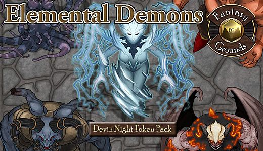 Fantasy Grounds - Devin Night Token Pack #115: Elemental Demons (Token Pack)